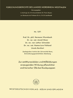 cover image of Zur antithyreoidalen und Mißbildungen erzeugenden Wirkung pflanzlicher und tierischer Öle bei Kaulquappen